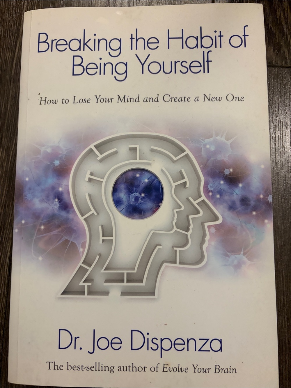Breaking the Habit of Being Yourself by Dr. Joe Dispenza — White & Purple Cover